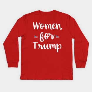 Women for Trump Proud Female Support the President Kids Long Sleeve T-Shirt